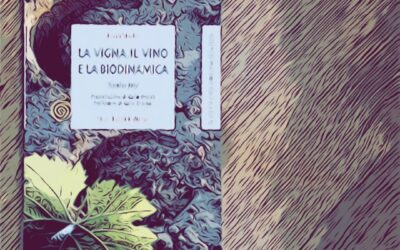 Fame di Carta #1: La vigna, il vino e la BIODINAMICA – Nicolas Joly