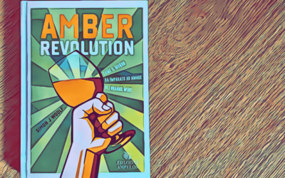 Fame di Carta #3: Amber Revolution. Come il mondo ha imparato ad amare gli ORANGE wine – Simoon J. Woolf